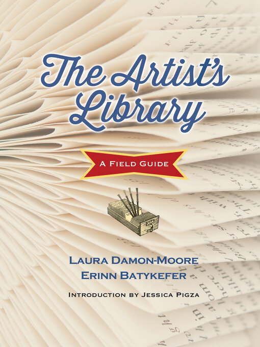 Title details for The Artist's Library by Laura Damon-Moore - Available
